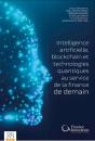 Intelligence Artificielle, Blockchain Et Technologies Quantiques - Preview