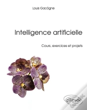 Capa do artigo Intelligence Artificielle ; Cours, Exercices Et Projets