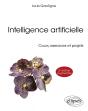 Intelligence Artificielle : Cours, Exercices Et Projets - Preview