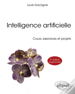 Capa do artigo Intelligence Artificielle : Cours, Exercices Et Projets
