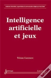 Intelligence Artificielle Et Jeux