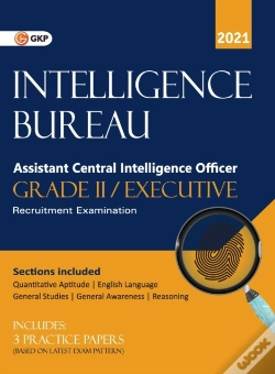 Capa do artigo Intelligence Bureau 2021 Assistant Central Intelligence Officer (Grade Ii/Executive)