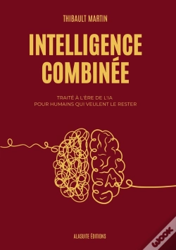 Capa do artigo Intelligence Combinee - Traite A L Ere De L Ia Pour Hu