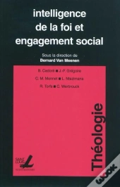 Intelligence De La Foi Et Engagement Social