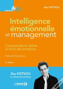 Capa do artigo Intelligence Émotionnelle Et Management ; Comprendre Et Utiliser La Force Des Émotions (4e Édition)