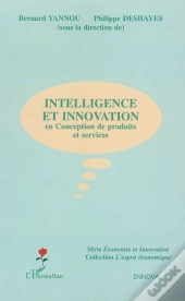 Intelligence Et Innovation En Conception De Produits Et Services