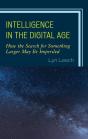 Intelligence In The Digital Age - Preview
