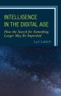 Intelligence In The Digital Age - Preview