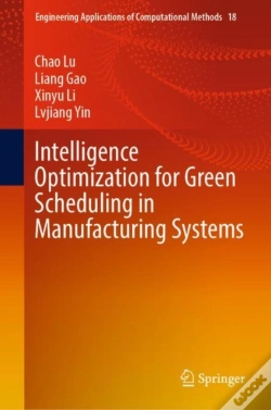 Capa do artigo Intelligence Optimization For Green Scheduling In Manufacturing Systems