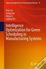 Capa do artigo Intelligence Optimization For Green Scheduling In Manufacturing Systems