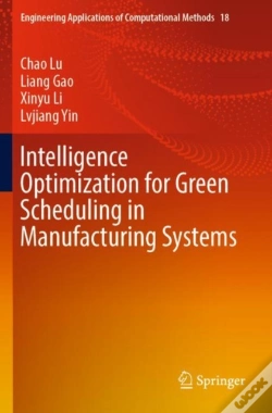Capa do artigo Intelligence Optimization For Green Scheduling In Manufacturing Systems
