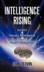 Intelligence Rising - Preview