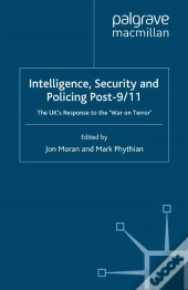 Intelligence, Security And Policing Post-9/11