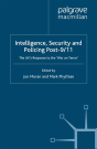 Intelligence, Security And Policing Post-9/11 - Preview