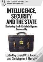 Intelligence, Security And The State