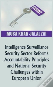 Capa do artigo Intelligence Surveillance, Security Sector Reforms, Accountability Principles And National Security Challenges Within European Union