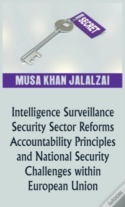 Capa do artigo Intelligence Surveillance, Security Sector Reforms, Accountability Principles And National Security Challenges Within European Union