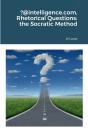 ?@Intelligence.Com, Rhetorical Questions - Preview