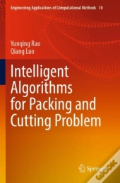 Intelligent Algorithms For Packing And Cutting Problem