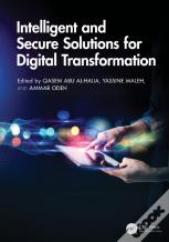 Intelligent And Secure Solutions For Digital Transformation