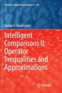 Intelligent Comparisons Ii: Operator Inequalities And Approximations - Preview