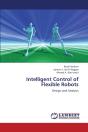 Intelligent Control Of Flexible Robots - Preview