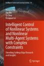 Intelligent Control Of Nonlinear Systems And Nonlinear Multi-Agent Systems With Complex Constraints - Preview