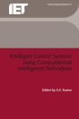 Intelligent Control Systems Using Computational Intelligence Techniques - Preview