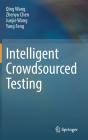 Intelligent Crowdsourced Testing - Preview