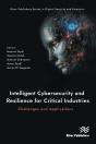 Intelligent Cybersecurity And Resilience For Critical Industries: Challenges And Applications - Preview