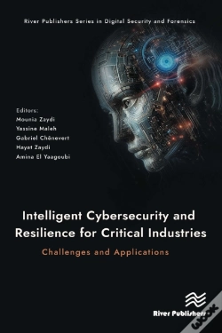 Capa do artigo Intelligent Cybersecurity And Resilience For Critical Industries: Challenges And Applications