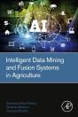 Intelligent Data Mining And Fusion Systems In Agriculture - Preview