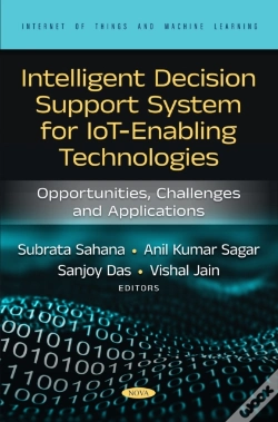 Capa do artigo Intelligent Decision Support System For Iot-Enabling Technologies: Opportunities, Challenges And Applications