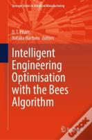 Intelligent Engineering Optimisation With The Bees Algorithm