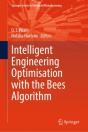 Intelligent Engineering Optimisation With The Bees Algorithm - Preview