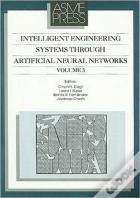 Intelligent Engineering Systems Through Artificial Neural Networks