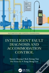 Intelligent Fault Diagnosis And Accommodation Control