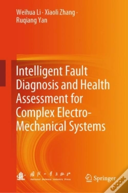 Capa do artigo Intelligent Fault Diagnosis And Health Assessment For Complex Electro-Mechanical Systems