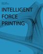 Intelligent Force Printing - Preview