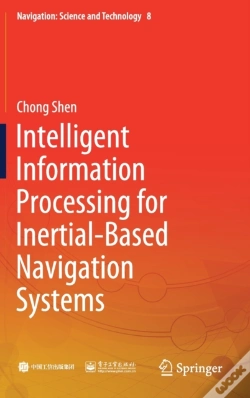 Capa do artigo Intelligent Information Processing For Inertial-Based Navigation Systems
