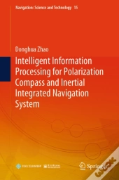 Intelligent Information Processing For Polarization Compass And Inertial Integrated Navigation System