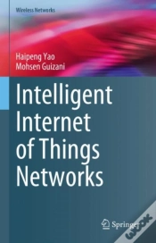 Capa do artigo Intelligent Internet Of Things Networks