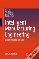 Intelligent Manufacturing Engineering