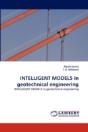 Intelligent Models In Geotechnical Engineering - Preview