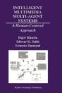 Intelligent Multimedia Multi-Agent Systems - Preview