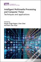 Intelligent Multimedia Processing And Computer Vision