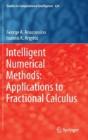 Intelligent Numerical Methods: Applications To Fractional Calculus - Preview
