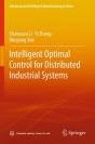 Intelligent Optimal Control For Distributed Industrial Systems - Preview