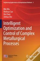 Intelligent Optimization And Control Of Complex Metallurgical Processes