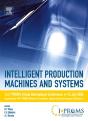 Intelligent Production Machines And Systems - First I*Proms Virtual Conference - Preview